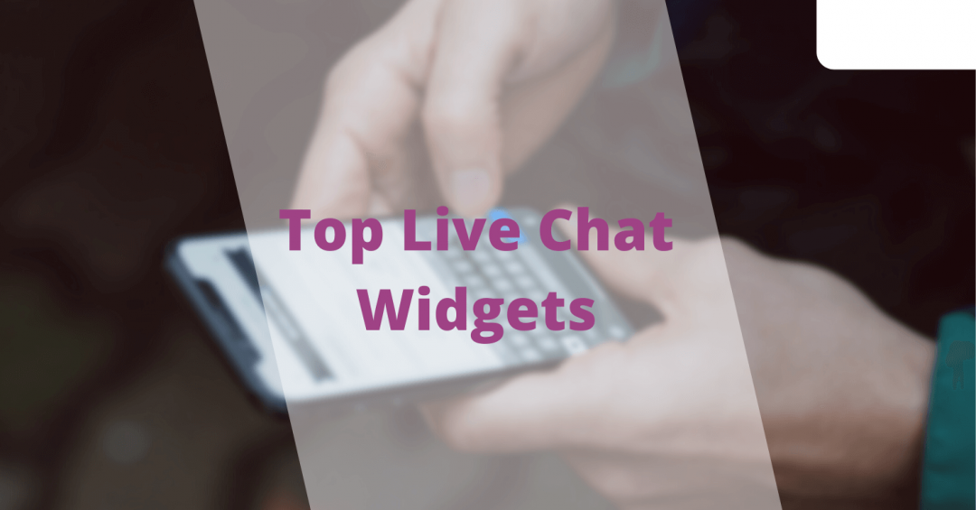 Top 10 Live Chat Widgets for Your Website 2025 [Tried & Tested]