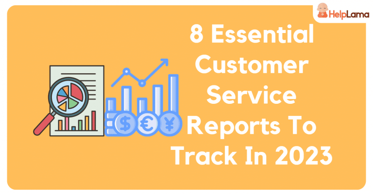 Customer Service Reports To Track