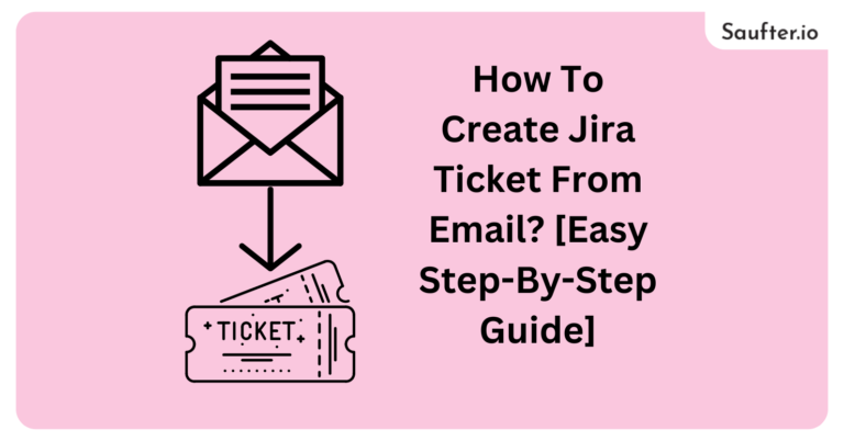 How To Create Jira Ticket From Email