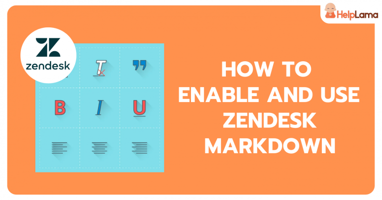 How To Enable And Use Zendesk Markdown? [Easy Steps]