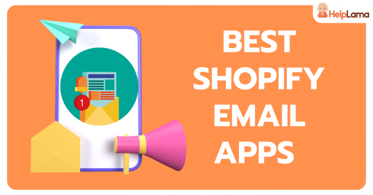 Best Shopify Email Apps