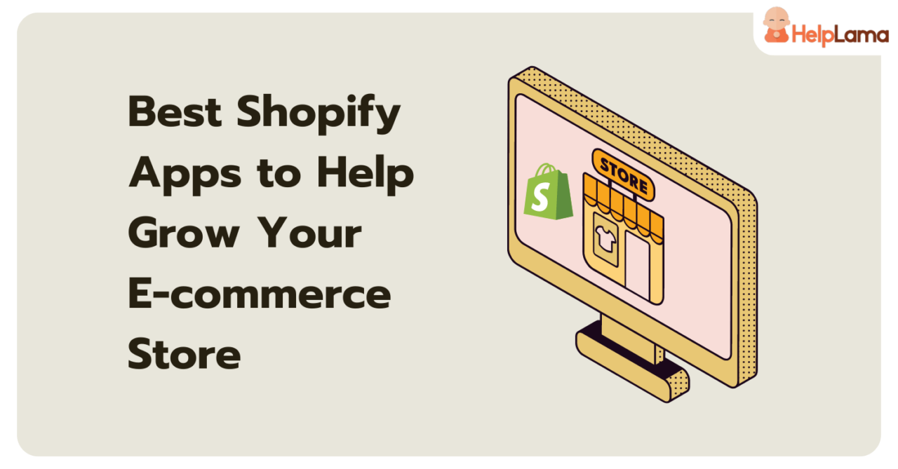 16 Best Shopify Apps To Help Grow Your E-commerce Store