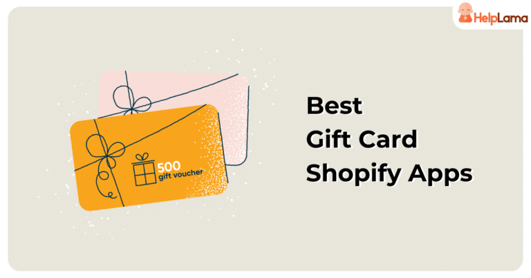 7 Best Shopify Gift Card Apps in 2023