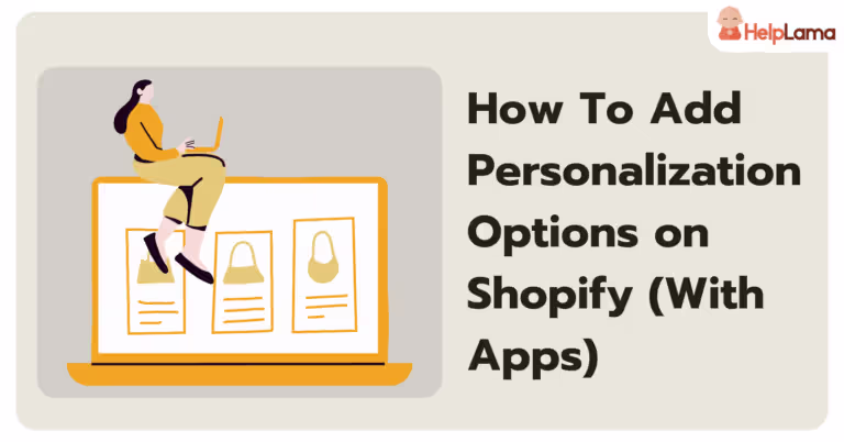 How-To-Add-Personalization-Options-on-Shopify-With-Apps-1-768x402