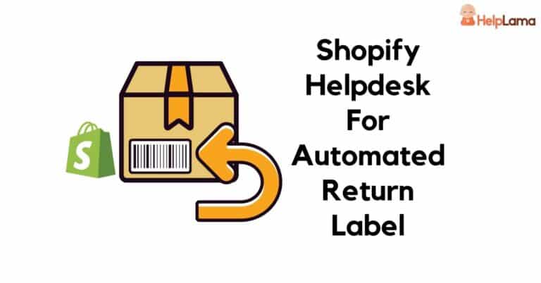 shopify helpdesk for return label