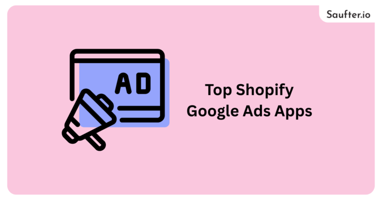 Top Shopify Google Ads Apps