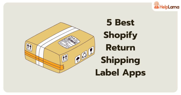 5 Best Shopify Return Shipping Label Apps In 2023