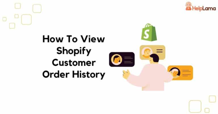 shopify customer order history