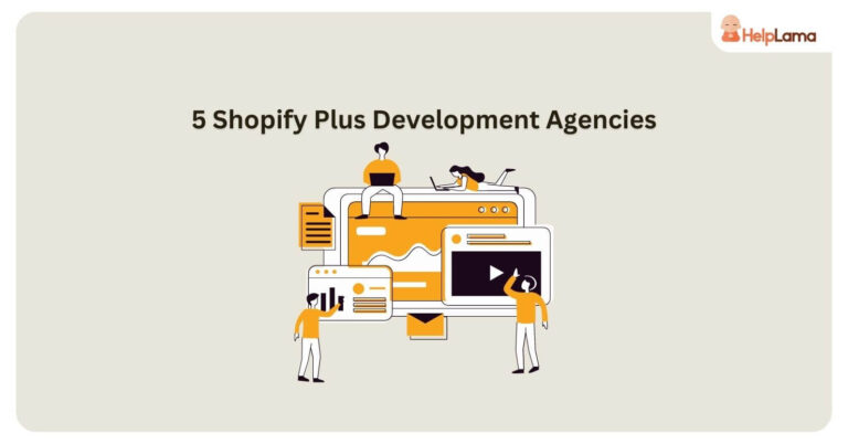5 Shopify Plus Development Agency In 2023