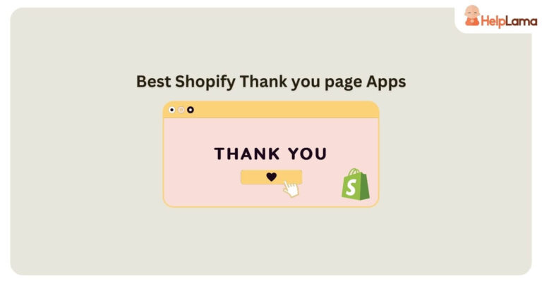 6 Best Shopify Thank you page Apps in 2023