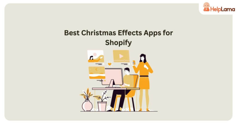 6 Best Christmas Effects Apps for Shopify