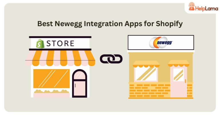 6 Best Newegg Integration Apps For Shopify