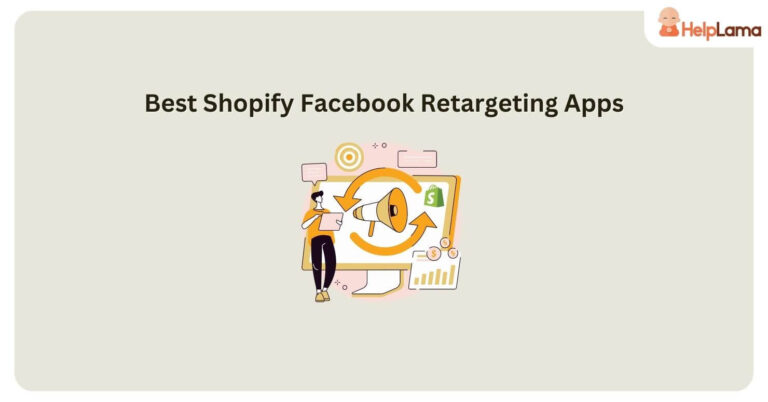 9 Best Shopify Facebook Retargeting Apps