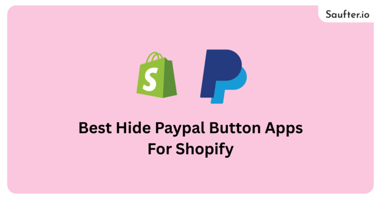 Best Hide Paypal Button Apps For Shopify