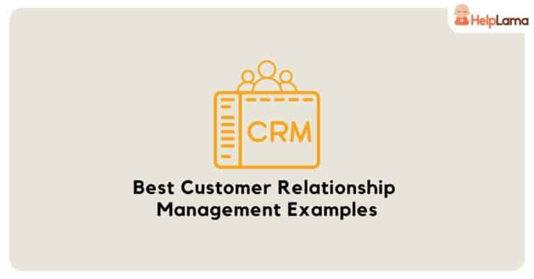 customer relationship management examples