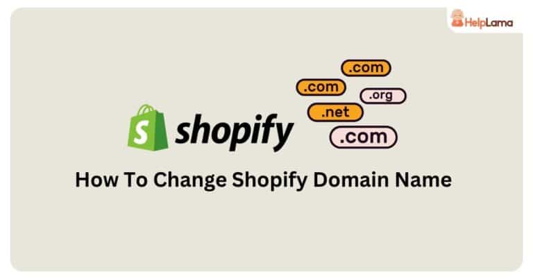 How To Change Shopify Domain