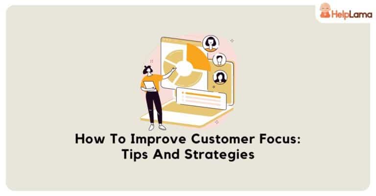 how to improve customer focus