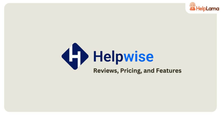 Helpwise Pricing, Reviews, and Features (June 2023)