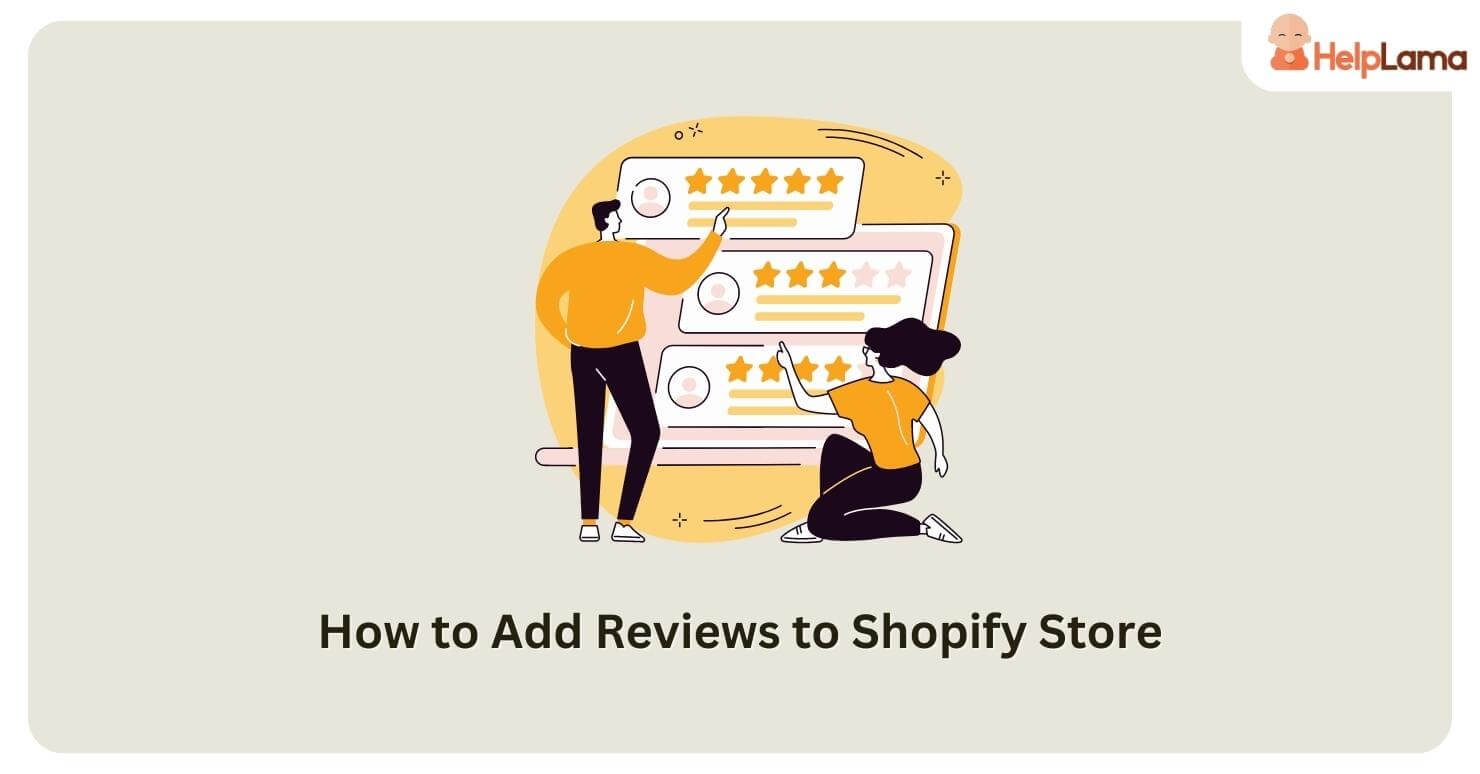 How to Add Reviews to Shopify Store