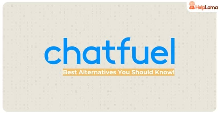 5 Best Chatfuel Alternatives & Competitors You Should Know!