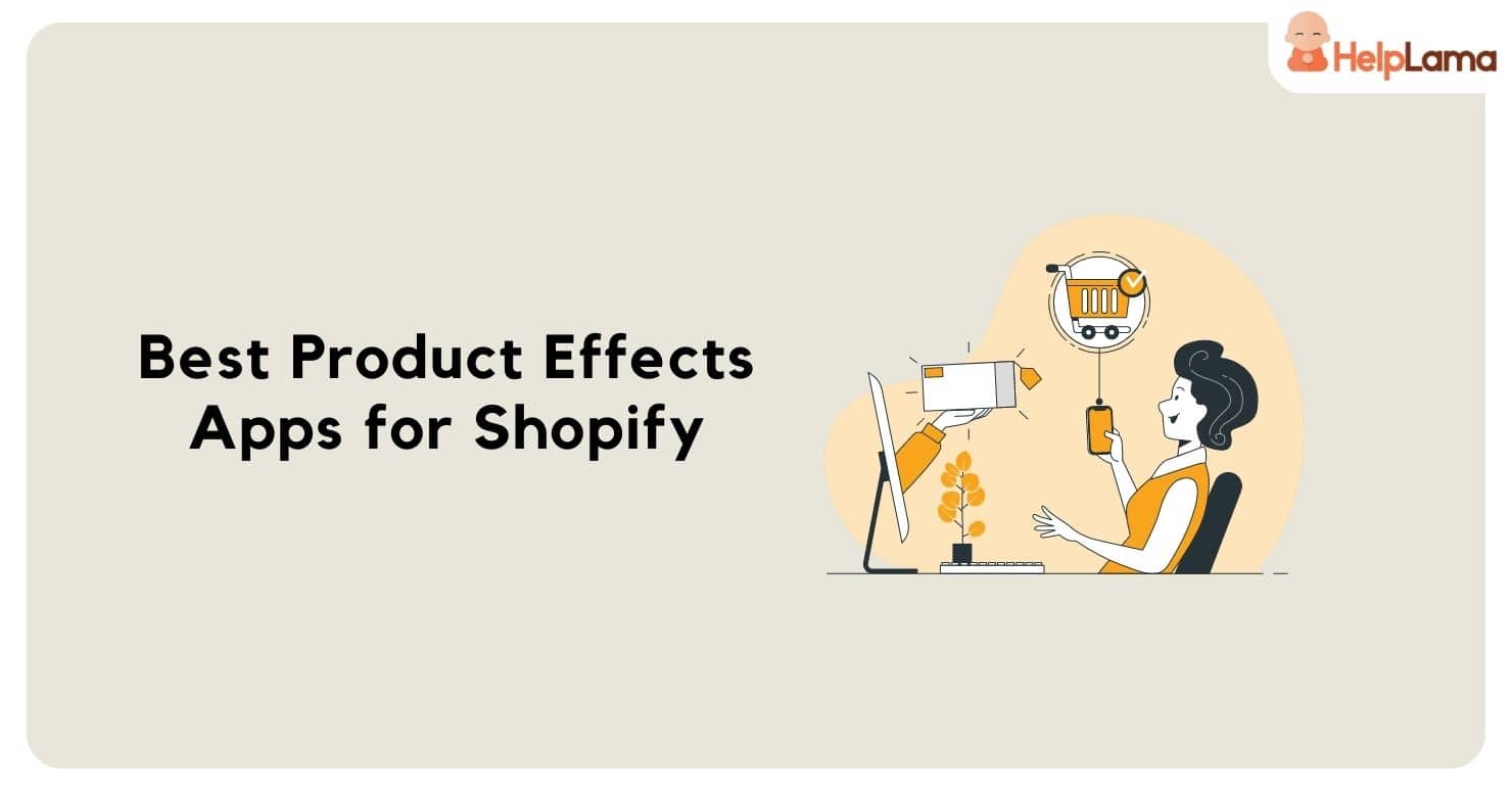 Shopify Effects Apps: Elevate Your Store with Top 5 Picks