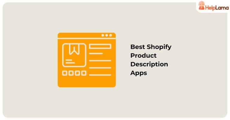 7 Best Shopify Product Description Apps in 2023