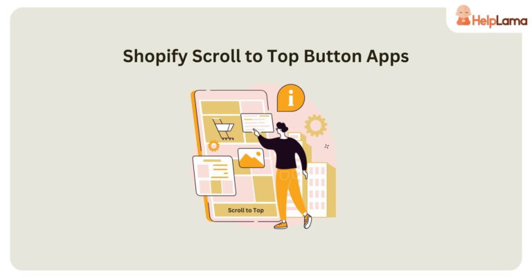 6 Shopify Scroll to Top Button Apps