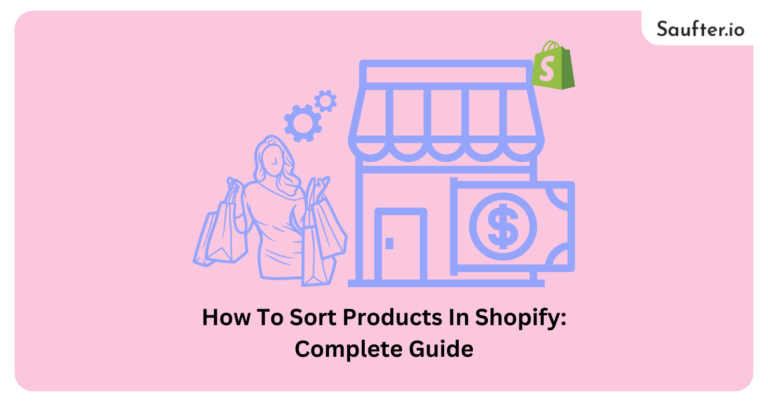 Sort Products In Shopify