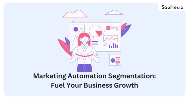 Marketing Automation Segmentation: Fuel Your Business Growth