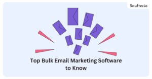 Top 11 Bulk Email Marketing Software to Know in 2025